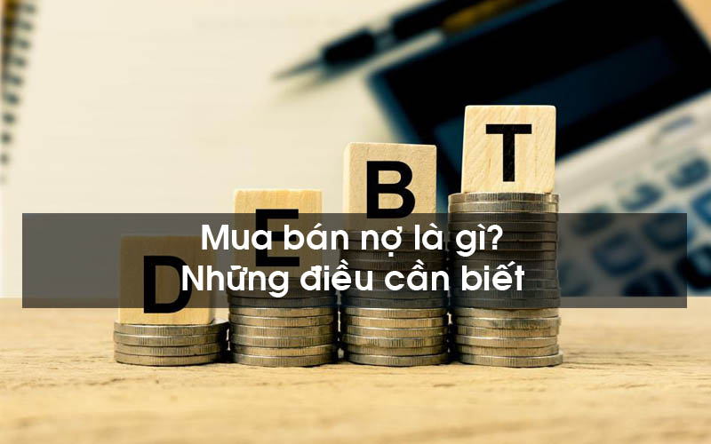 Mua-Ban-No-La-Gi---Nhung-Dieu-Can-Biet